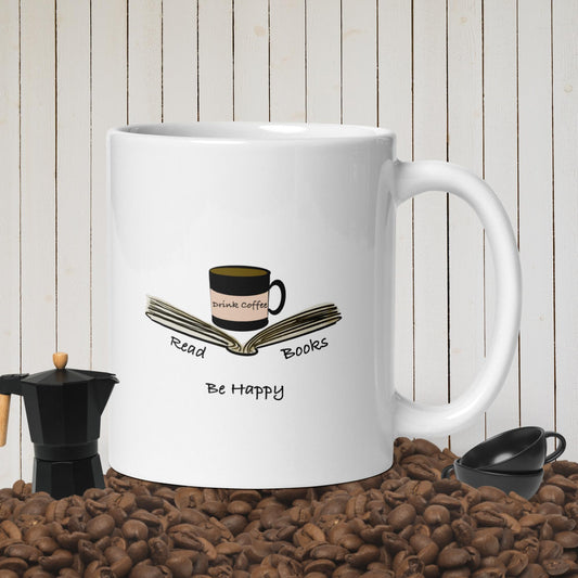 Drink coffee, read books, be happy mug